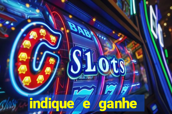 indique e ganhe vai de bet